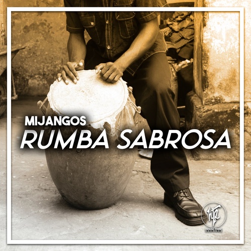 Mijangos - Rumba Sabrosa [HTR252]